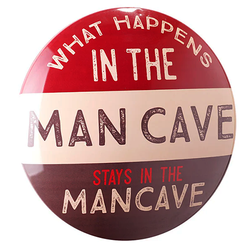 ɡ  WHAT HAPPENS IN THE MAN CAVE CA-MS-376044