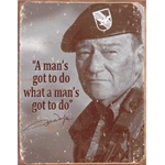 ƥ  JOHN WAYNE MANS GOTTA DO DE-MS1495