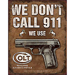 ƥ  COLT WE DON'T CALL 911 DE-MS1799