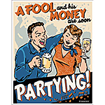 ƥ  FOOL AND HIS MONEY DE-MS2126