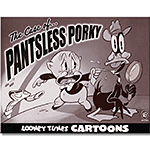 ƥ  Looney Tunes PorkyPantslessDE-MS2986